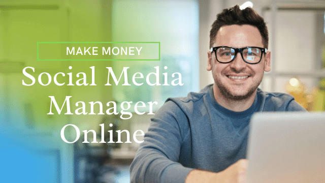 Become an Online Social Media Manager How Can I Make $100 a Day [Earn $100 Real Quick] Make Money Online Easily Earn Money