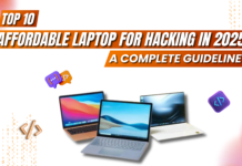 Best 10 Laptops for Hacking in 2025: The Ultimate Guide